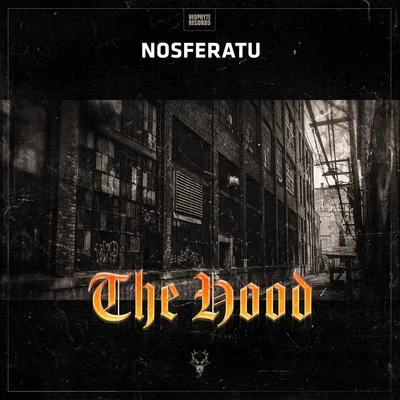 Nosferatu The Hood