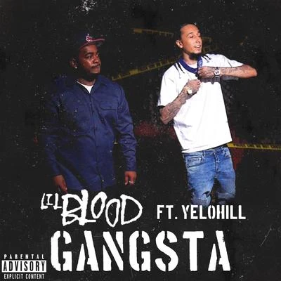 Lil Blood Gangsta (feat. YeloHill)