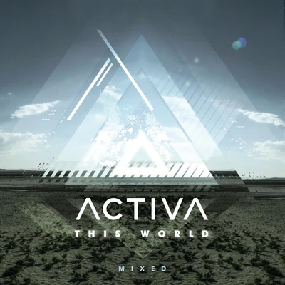 Activa This World (DJ Mix)