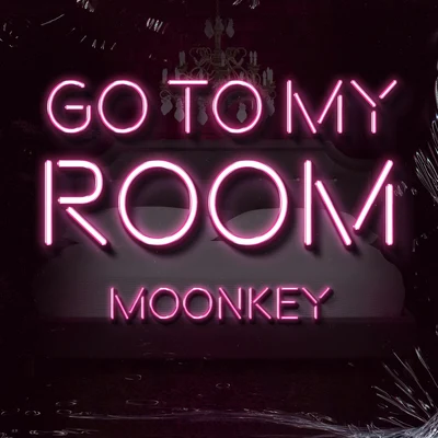 Moonkey Go to My Room