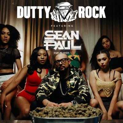 Dutty Rock Productions/Sean Paul Suh Mi High