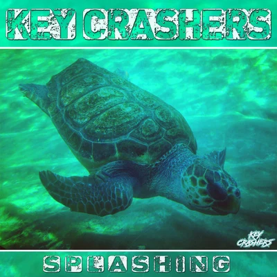 Key Crashers Splashing