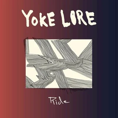 Yoke Lore Ride