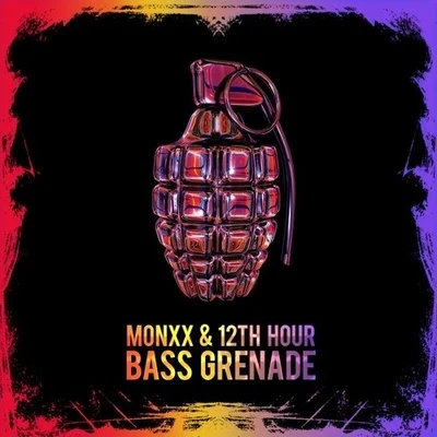 MONXX BASS GRENADE