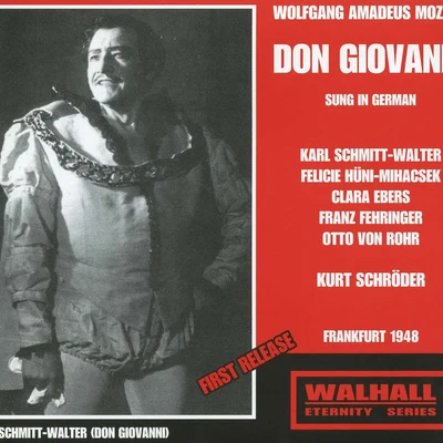 Kurt Schröder MOZART, W.A.: Don Giovanni [Opera] (Sung in German) (Schmitt-Walter, Hüni-Mihacsek, Ebers, Fehringer, Rohr, Schröder) (1948)