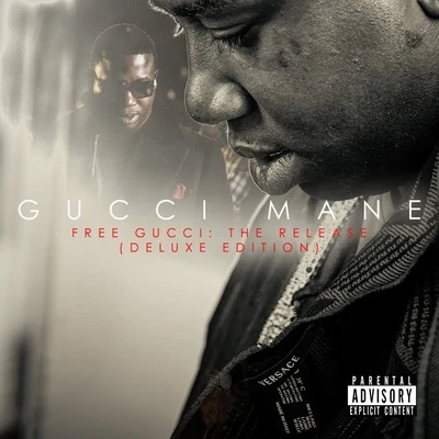 Gucci Mane Free Gucci: The Release (Deluxe Edition)