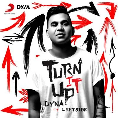 Dyna Turn It Up