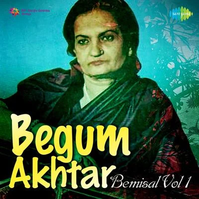 Begum Akhtar Begum Akhtar Bemisal 1