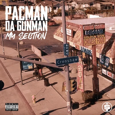 Pacman Da Gunman My Section