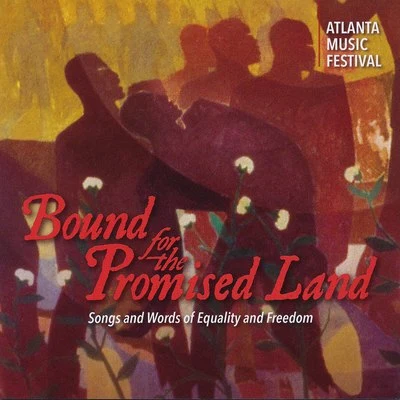 Jessye Norman/Dwight Andrews/Robert M. Franklin/Taylor Branch/Julia Dennis/Morehouse College Glee Club Bound for the Promised Land