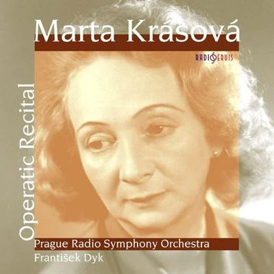 Marta Krásová Marta Krásová - Operatic Recital