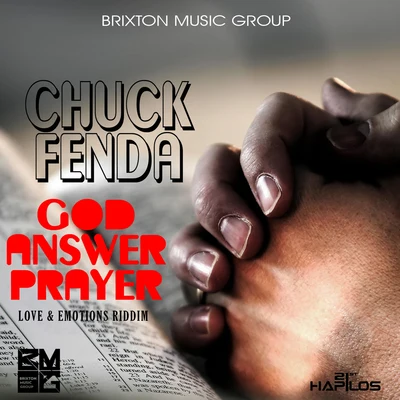 Chuck Fenda God Answer Payer