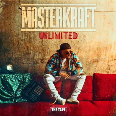 Masterkraft Unlimited (The Tape)