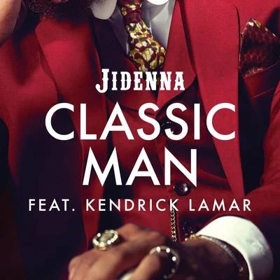 Jidenna Classic Man (Remix)