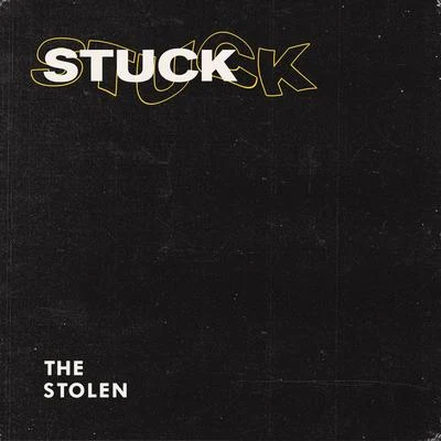 The Stolen Stuck