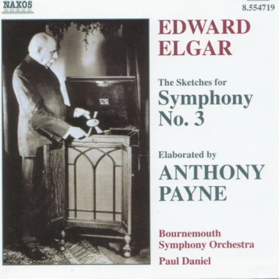 Edward Elgar Edward Elgar Anthony Payne - Symphony No. 3