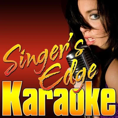 Natti Natasha/Singers Edge Karaoke Dutty Love (Originally Performed by Don Omar Feat. Natti Natasha) [Karaoke Version]