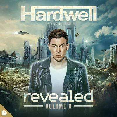 Hardwell Hardwell presents Revealed Volume 8