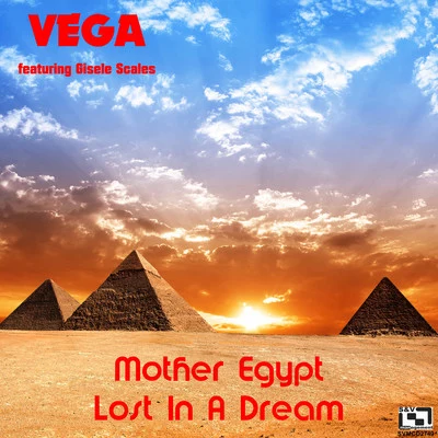 Vega Mother Egypt