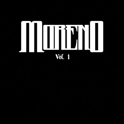 Moreno Moreno, Vol. 01