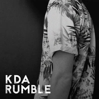 KDA Rumble (Remixes)