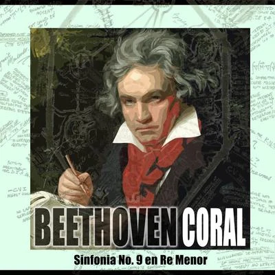 Beethoven Coral, Sinfonía 9 en Re Menor