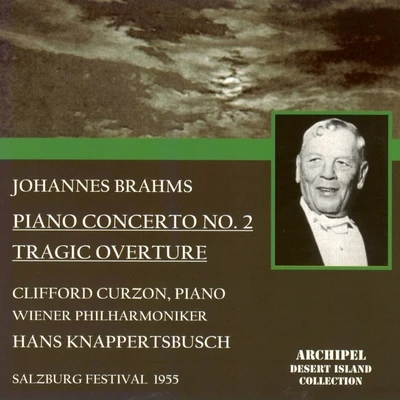 Clifford Curzon/Hans Knappertsbusch/Wiener Philharmoniker Brahms : Piano Concerto No. 2 - Tragic Overture