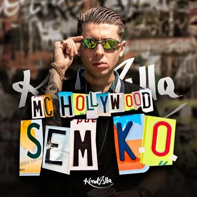 MC Hollywood Sem K.O.