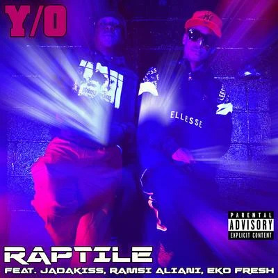 Raptile YO