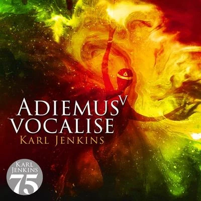 Adiemus/Karl Jenkins Adiemus V - Vocalise