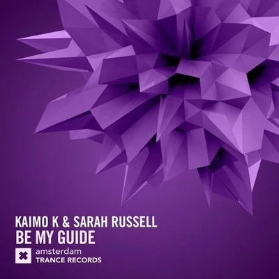 Kaimo K/Sarah Russell Be My Guide