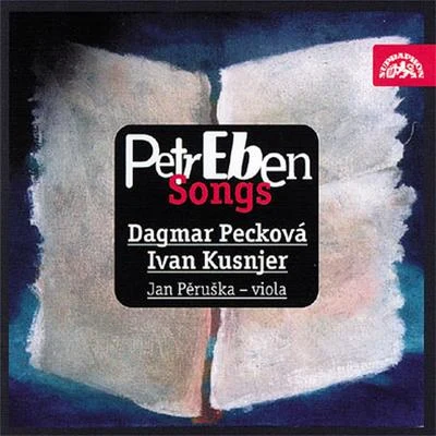 Dagmar Pecková Eben: Songs