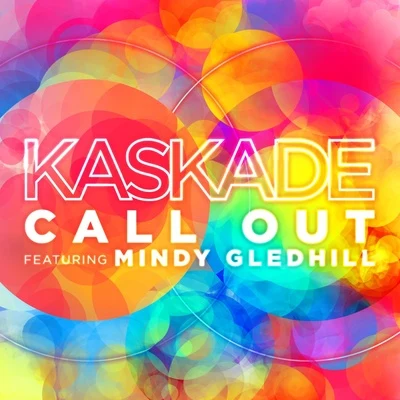 Kaskade/Mindy Gledhill Call Out (Digital Lab Remix)