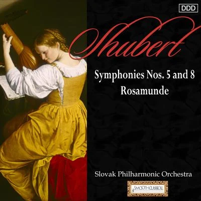 Michael Halasz/Slovak Philharmonic Orchestra Schubert: Symphonies Nos. 5 and 8 - Rosamunde