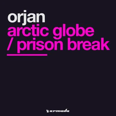 Orjan Nilsen Arctic GlobePrison Break