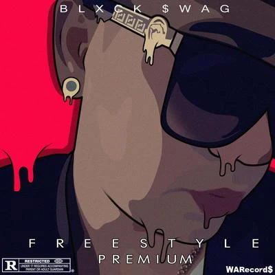 Blxck Swag Freestyle Premium