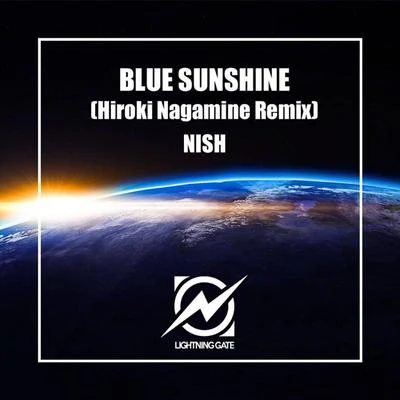 Hiroki Nagamine Blue Sunshine (Hiroki Nagamine Remix)