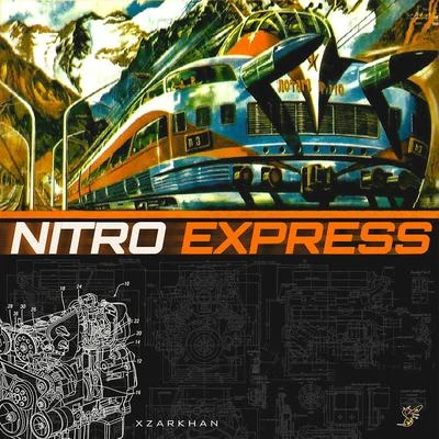 Xzarkhan Nitro Express