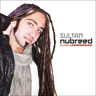 Sultan Global Underground: Nubreed 8 - Sultan