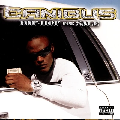 Canibus Hip-hop For $ale