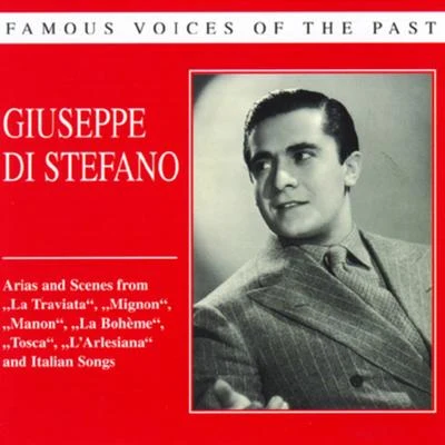 Giuseppe Di Stefano Famous voices of the past - Giuseppe di Stefano