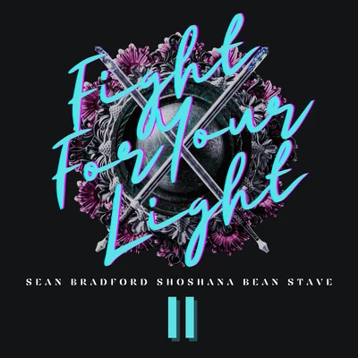 Shoshana Bean/Stave/Sean Bradford Fight for Your Light Pt. II