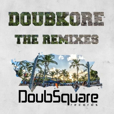 DoubKore The Remixes