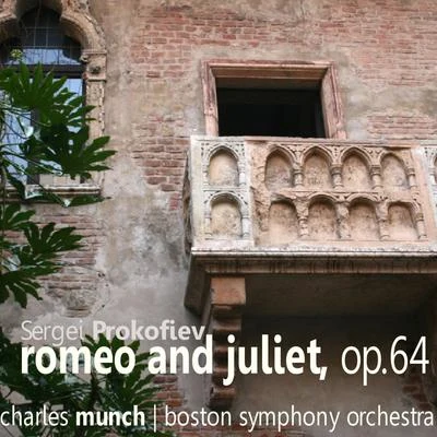 The Boston Symphony Orchestra Romeo and Juliet