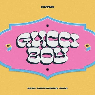 Aster Gucci Boy