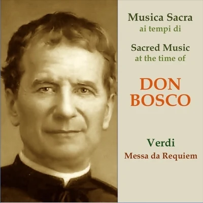 Leonie Rysanek Musica sacra ai tempi di Don Bosco: Verdi, Requiem