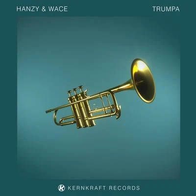 Wace/Hanzy Trumpa