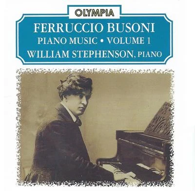 Ferruccio Busoni Busoni: Piano Music, Vol. 1