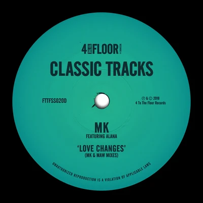 MK/Alana Love Changes (MK & MAW Mixes)