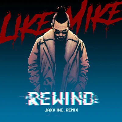 Jaxx Inc Rewind (Jaxx Inc. Remix)